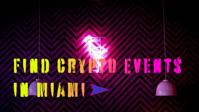 find crypto events in miami
